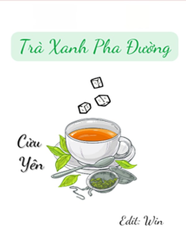 Trà Xanh Pha Đường