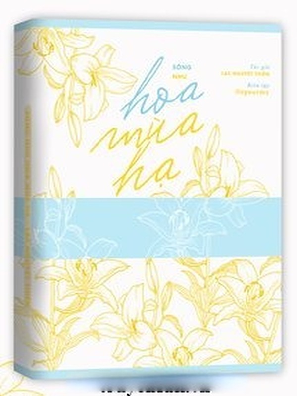Sống Như Hoa Mùa Hạ