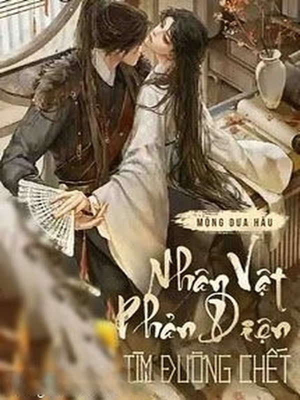 Nhân Vật Phản Diện Tìm Đường Chết