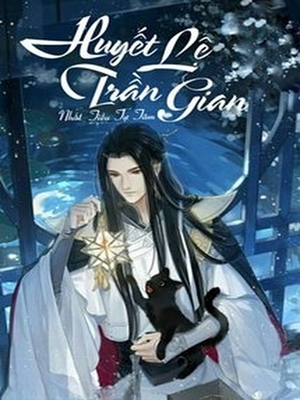 Huyết Lệ Trần Gian