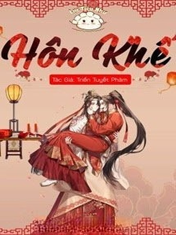 Hôn Khế - Triển Tuyết Phàm