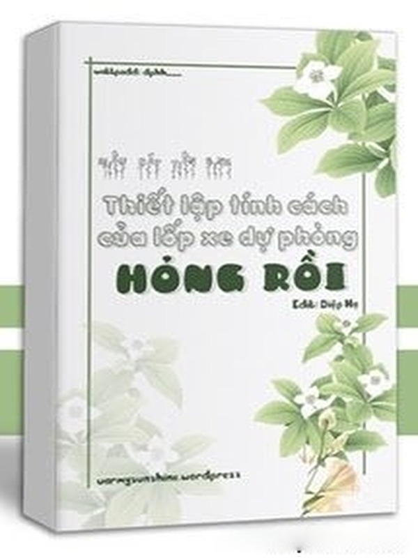 Thiết Lập Tính Cách Của Lốp Xe Dự Phòng Hỏng Rồi