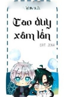 Cao Duy Xâm Lấn