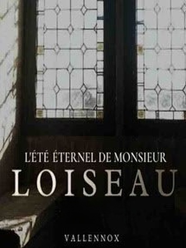 Mùa Hè Bất Tận Của Ngài Loiseau