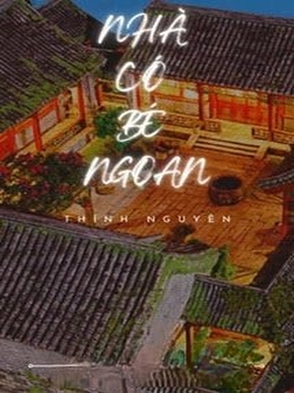 Nhà Có Bé Ngoan