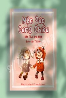Mặc Sức Cưng Chiều