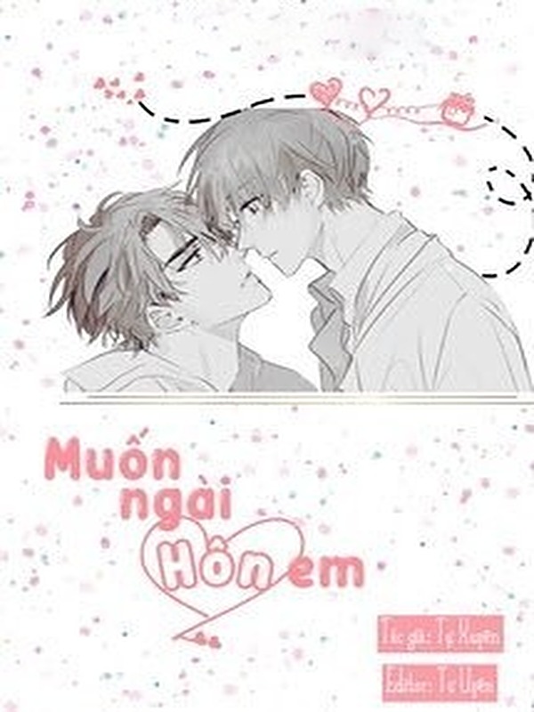 Muốn Ngài Hôn Em