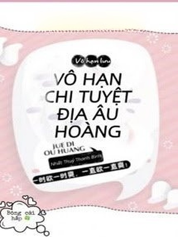 Vô Hạn Chi Tuyệt Địa Âu Hoàng