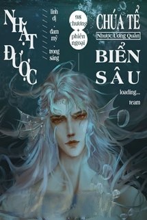 Nhặt Được Chúa Tể Biển Sâu