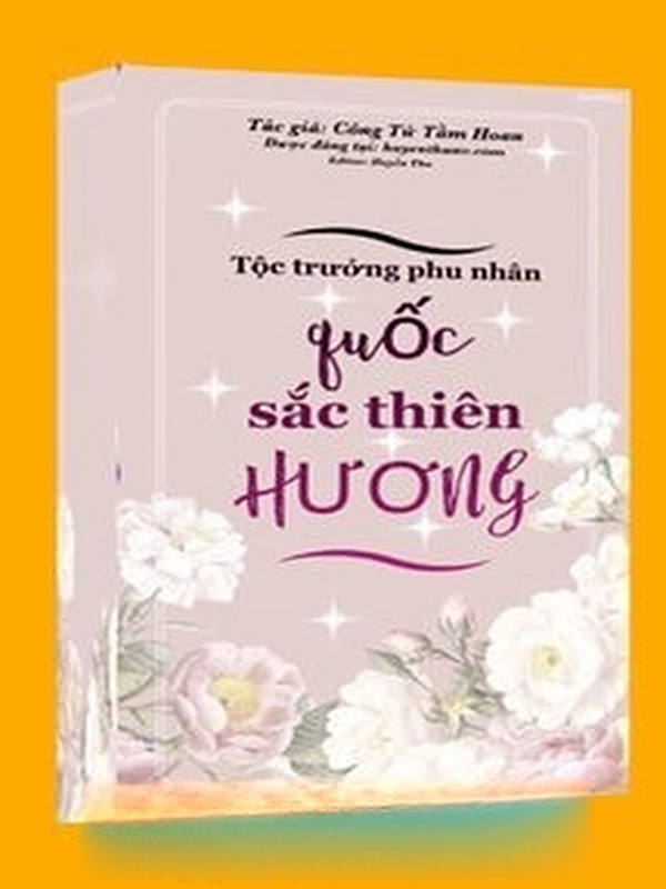 Tộc Trường Phu Nhân Quốc Sắc Thiên Hương