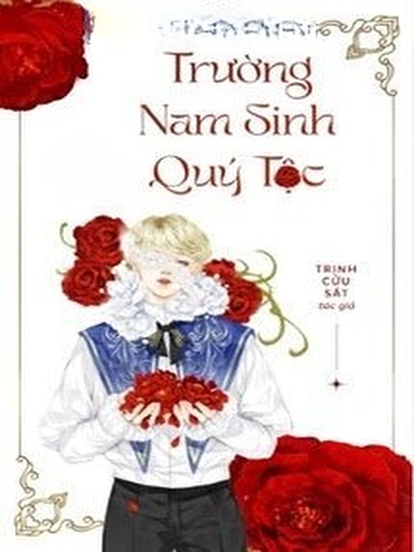 Trường Nam Sinh Quý Tộc