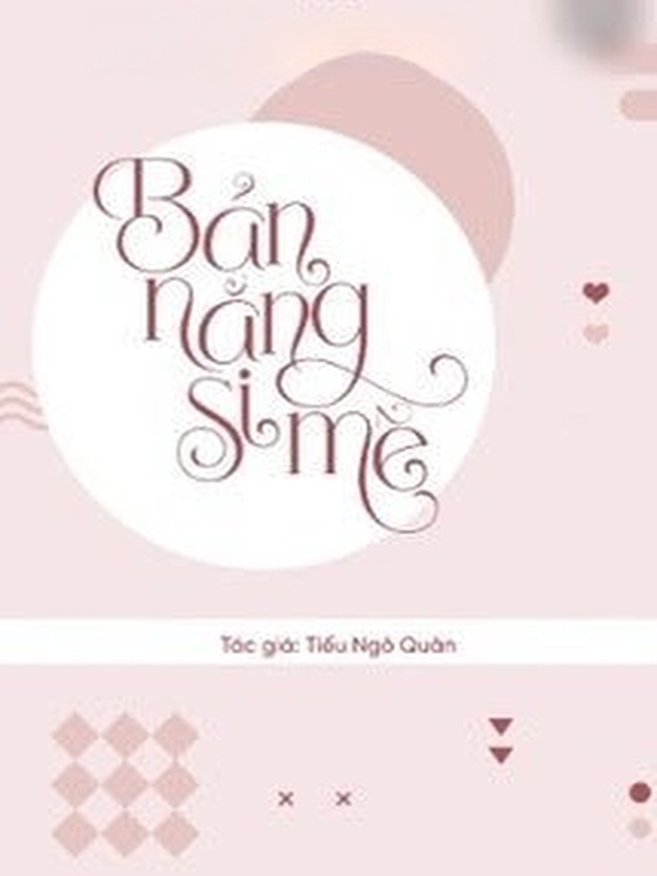 Bản Năng Si Mê