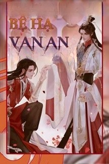 Bệ Hạ Vạn An