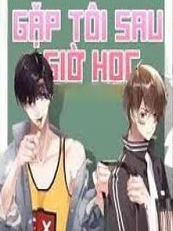 Đợi Tôi Sau Giờ Học