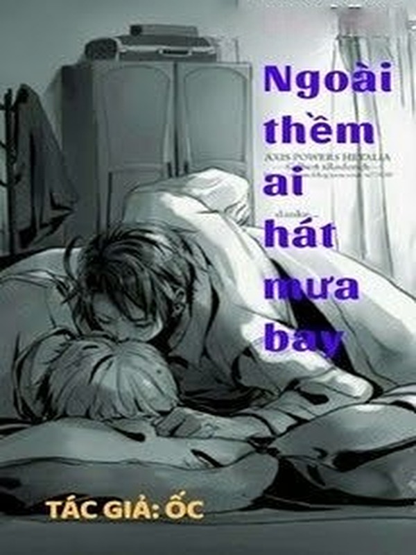 Ngoài Thềm Ai Hát Mưa Bay