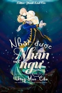Nhặt Được Một Nhân Ngư
