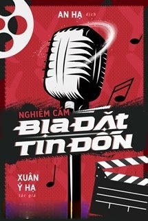 Nghiêm Cấm Bịa Đặt Tin Đồn