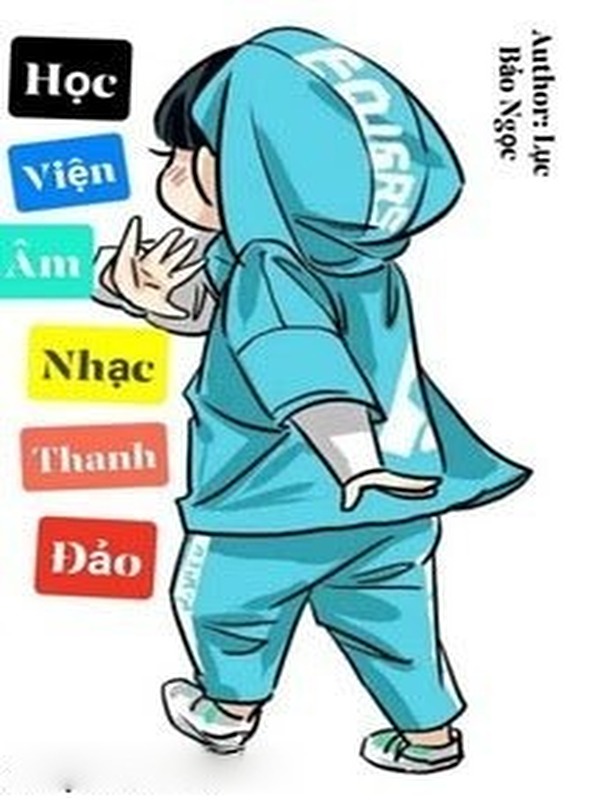 [AllxNam] Học Viện Âm Nhạc Thanh Đảo