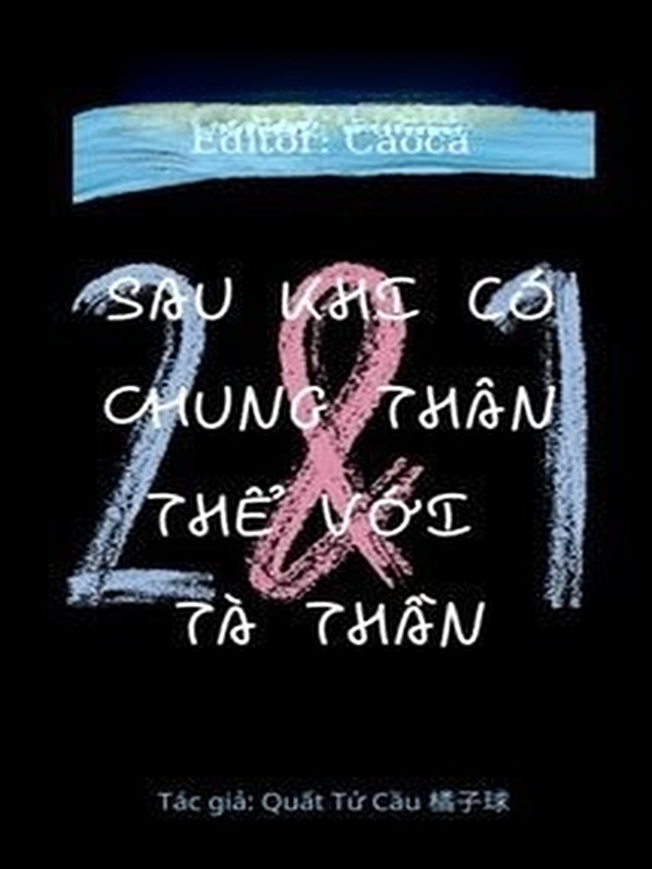 Sau Khi Có Chung Thân Thể Với Tà Thần