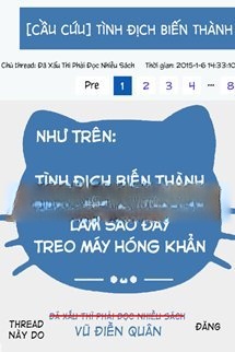 Tình Địch Biến Thành Mèo Của Tôi Rồi, Làm Sao Đây, Treo Máy Hóng Khẩn