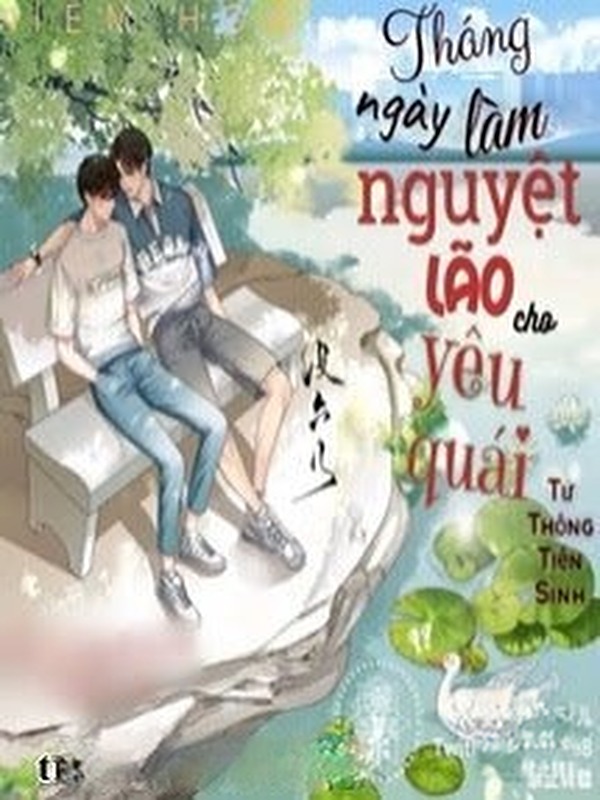 Tháng Ngày Làm Nguyệt Lão Cho Yêu Quái