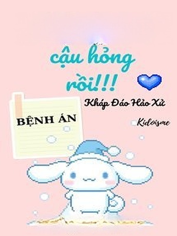 Đầu Óc Của Cậu Hỏng Rồi