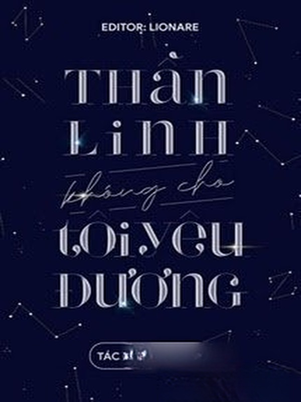 Thần Linh Không Cho Tôi Yêu Đương