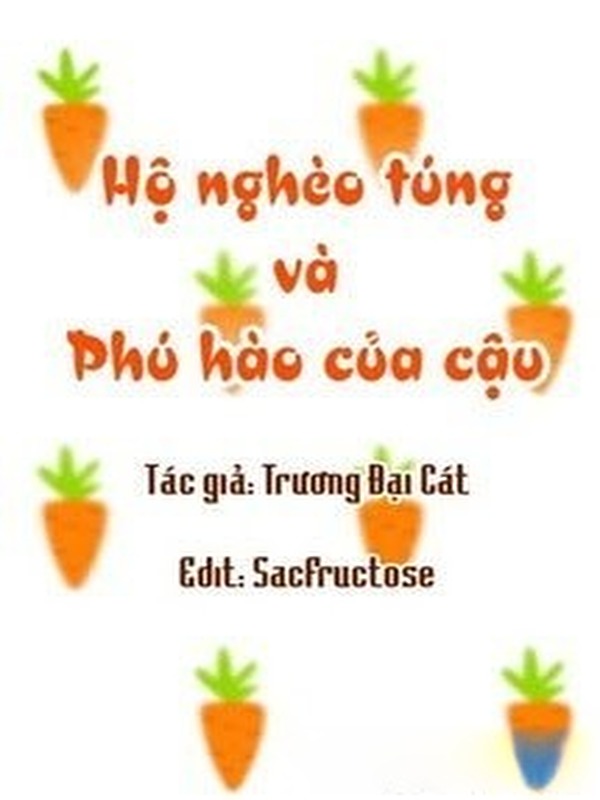 Hộ Nghèo Túng Và Phú Hào Của Cậu