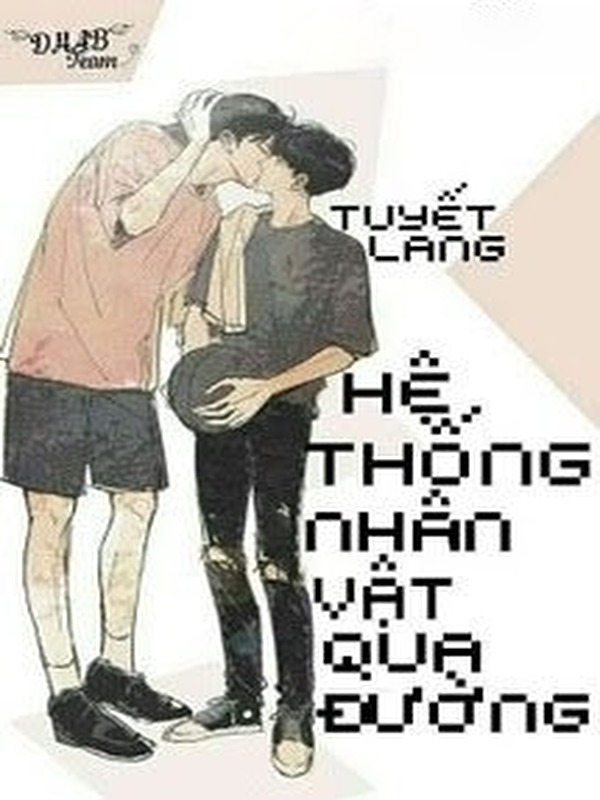Hệ Thống Nhân Vật Qua Đường