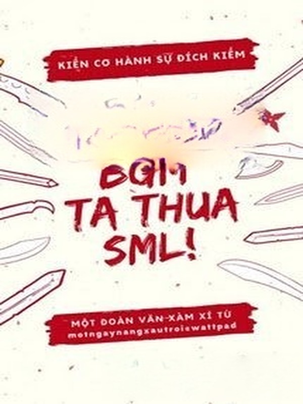 Lúc BGM Ta Thua SML