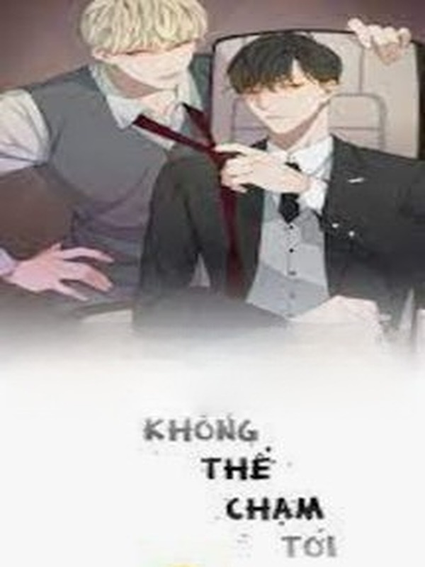 Không Thể Chạm Tới