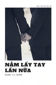 Nắm Lấy Tay Lần Nữa