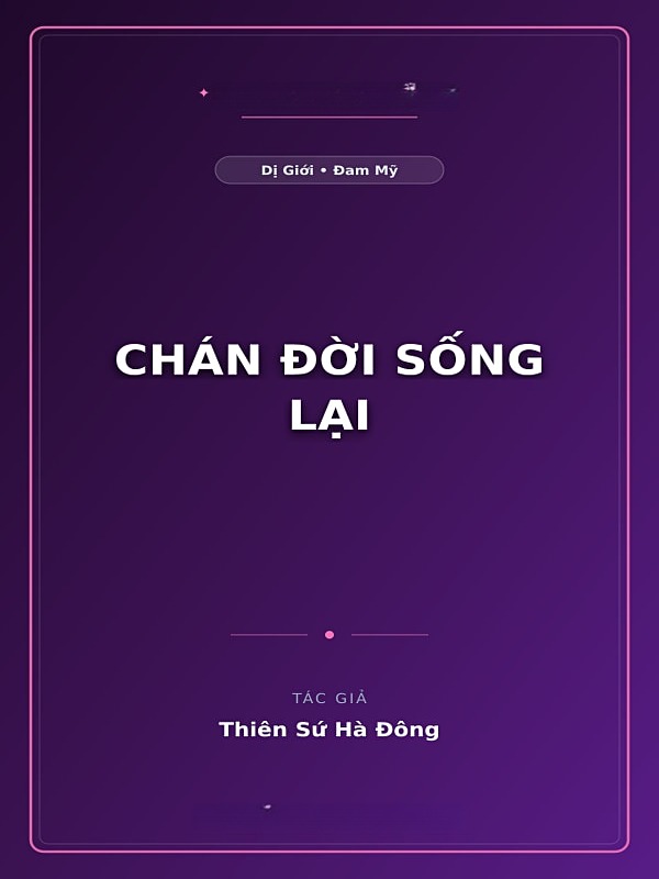 Chán Đời Sống Lại