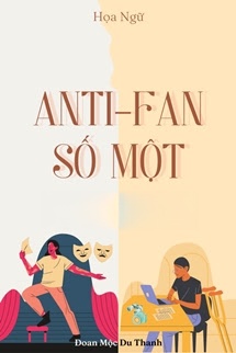 Anti-Fan Số Một