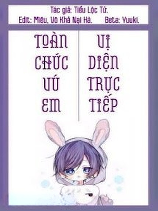 Toàn Chức Vú Em Vị Diện Trực Tiếp