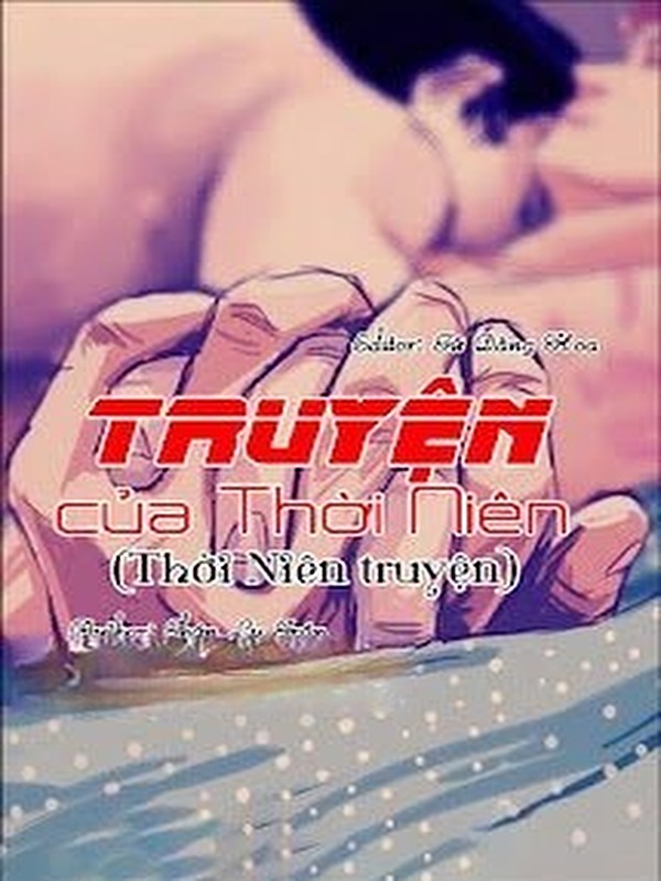 Truyện Của Thời Niên (Thời Niên Truyện)