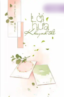Lời Hứa Khuynh Thế - Tuyết Mặc