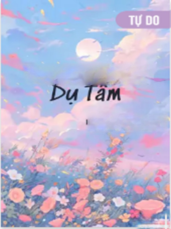 Dụ Tâm - Bạo Liệt Cổ Thủ
