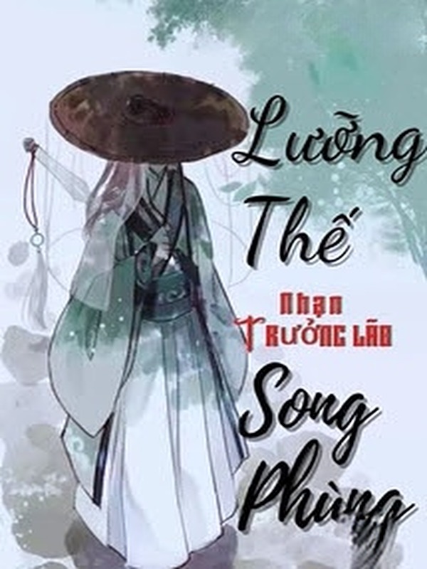 Lưỡng Thế Song Phùng