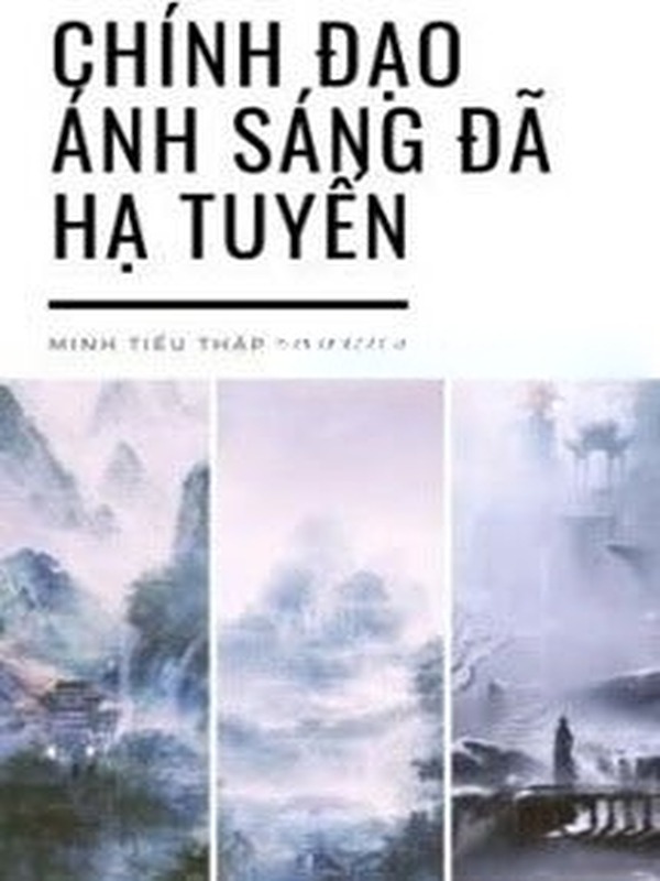 Chính Đạo Ánh Sáng Đã Hạ Tuyến