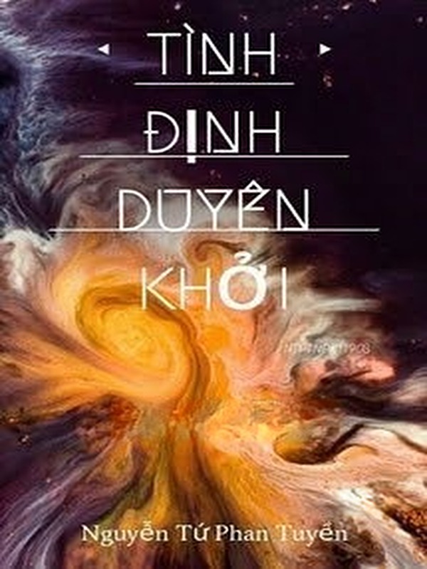 Tình Định Duyên Khởi