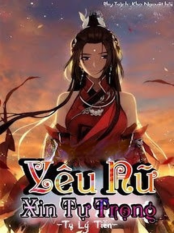 Yêu Nữ Xin Tự Trọng