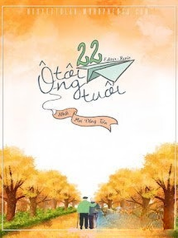 Ông Tôi 22 Tuổi