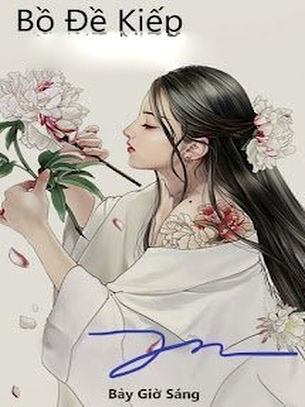 Bồ Đề Kiếp - 7:AM