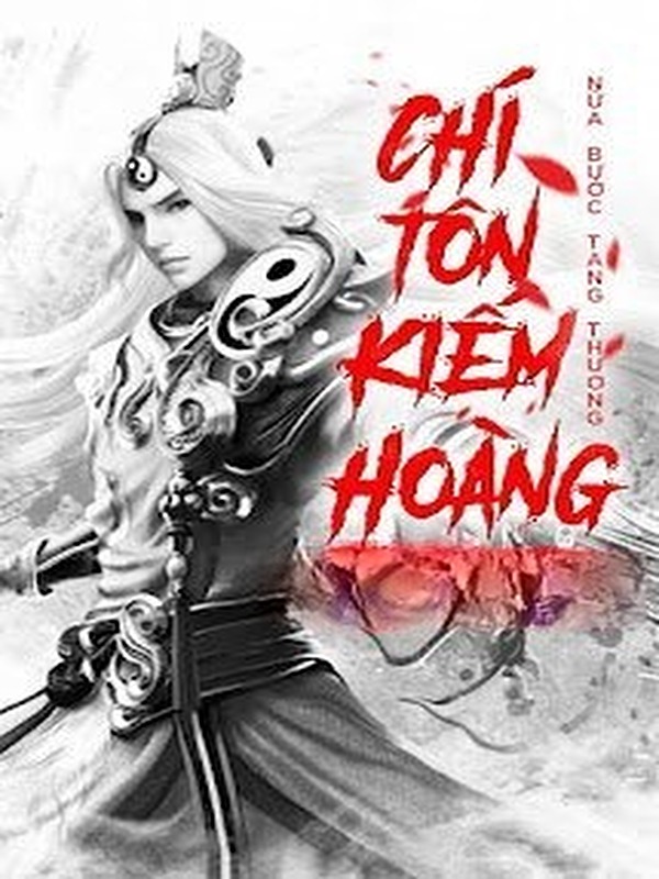 Chí Tôn Kiếm Hoàng