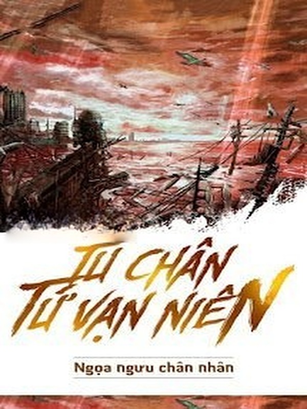 Tu Chân Tứ Vạn Niên