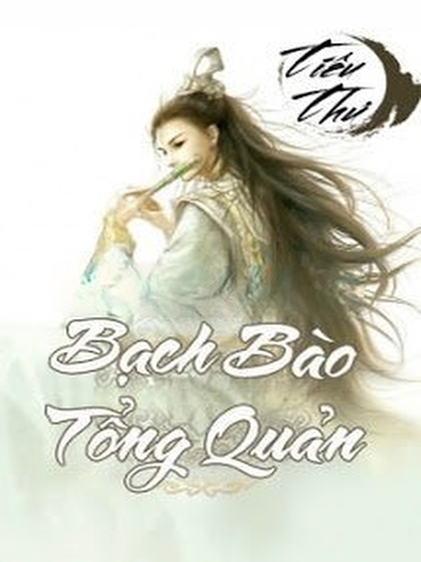 Bạch Bào Tổng Quản