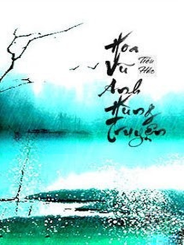 Hoa Vũ Anh Hùng Truyện