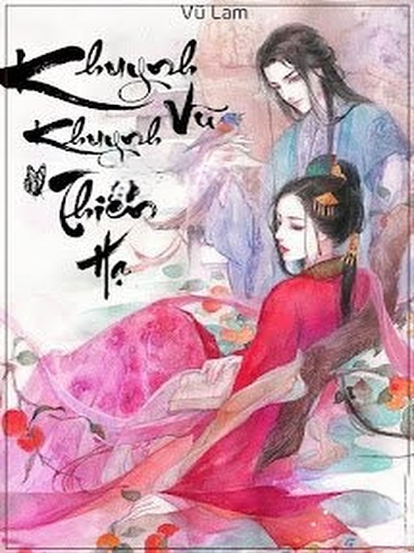 Khuynh Vũ Khuynh Thiên Hạ