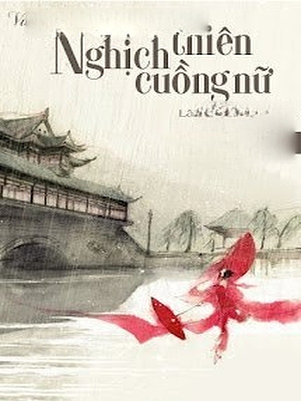 Vương Bài Triệu Hoán Sư: Nghịch Thiên Cuồng Nữ
